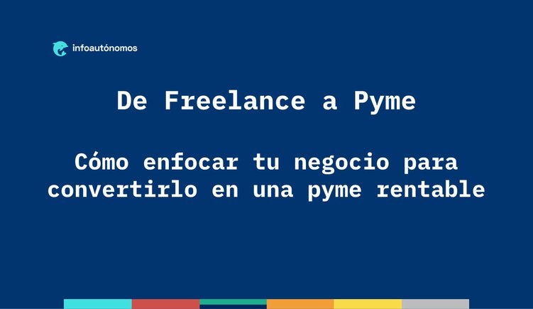 De Freelance a Pyme